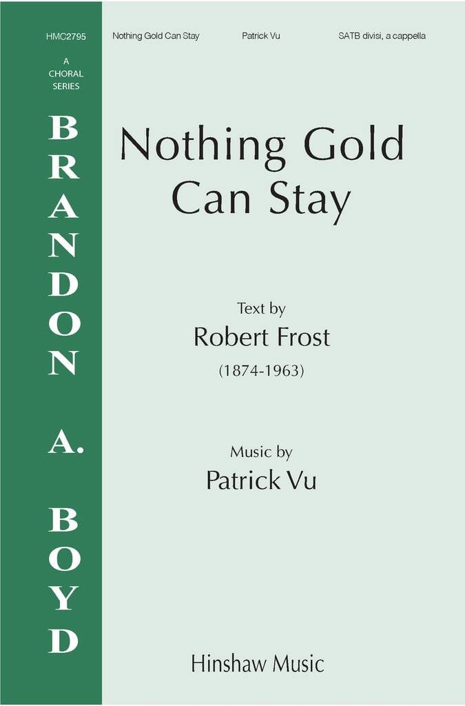 Nothing Gold Can Stay